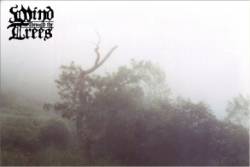 Wind Through The Trees : Promo 2004